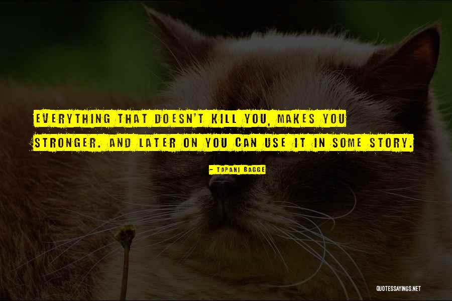 Tapani Bagge Quotes 1798039 Tapani Bagge Quotes 1798039