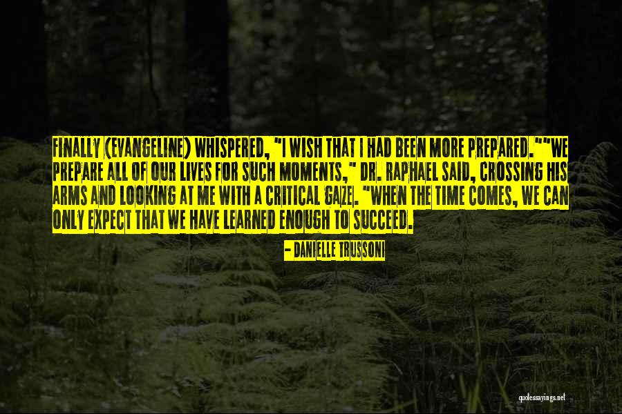 Tapaohjeita Quotes By Danielle Trussoni Tapaohjeita Quotes By Danielle Trussoni