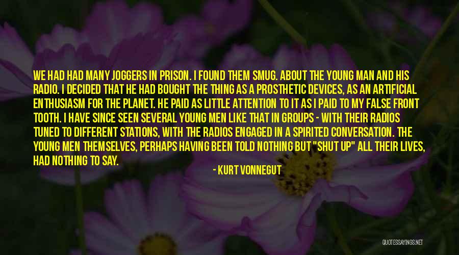 Tapas In Yoga Quotes By Kurt Vonnegut Tapas In Yoga Quotes By Kurt Vonnegut