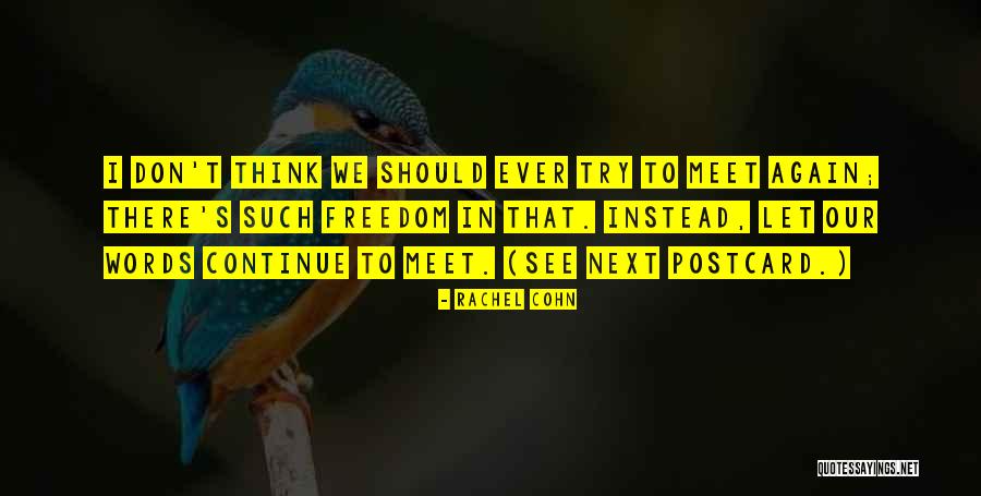Tapash Baisya Quotes By Rachel Cohn Tapash Baisya Quotes By Rachel Cohn