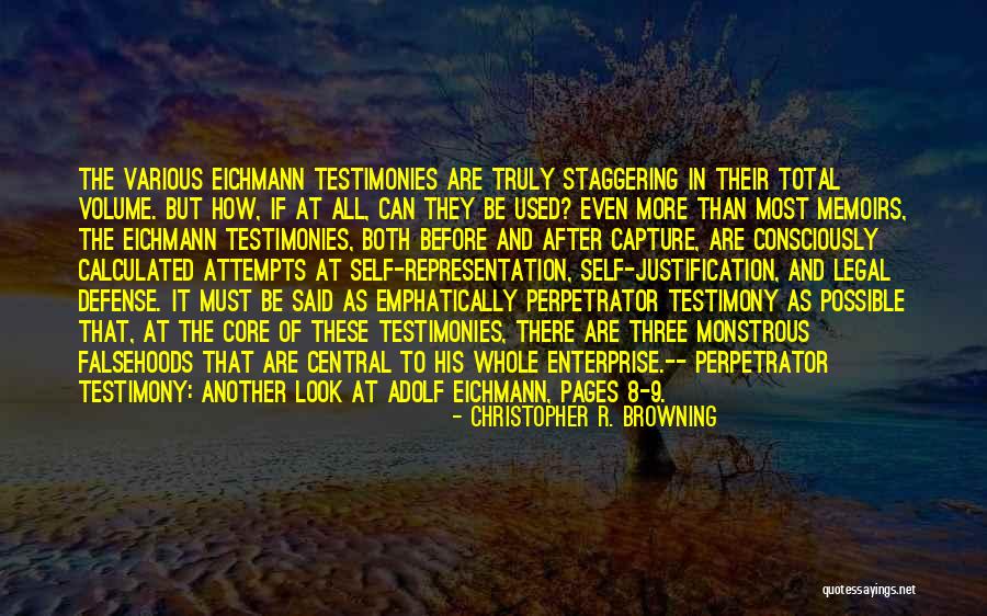 Tapasya Quotes By Christopher R. Browning Tapasya Quotes By Christopher R. Browning