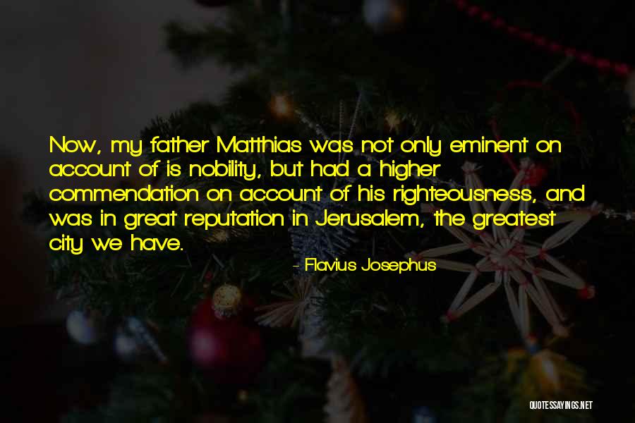 Tapasya Quotes By Flavius Josephus Tapasya Quotes By Flavius Josephus
