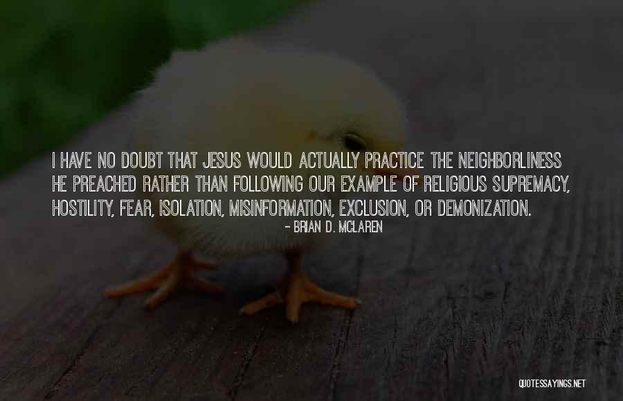 Tapatio Restaurant Quotes By Brian D. McLaren Tapatio Restaurant Quotes By Brian D. McLaren