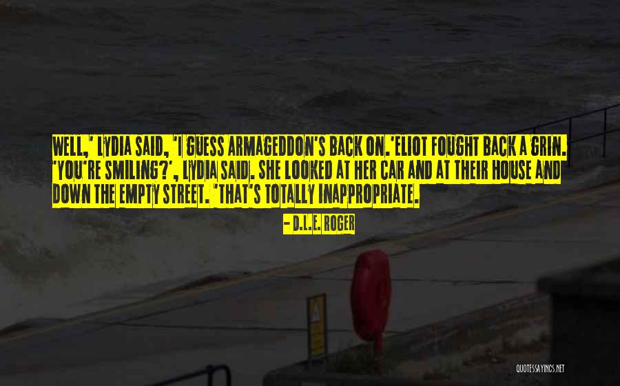 Tapdancing Quotes By D.L.E. Roger Tapdancing Quotes By D.L.E. Roger