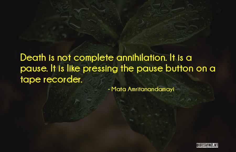 Tape Recorder Quotes By Mata Amritanandamayi