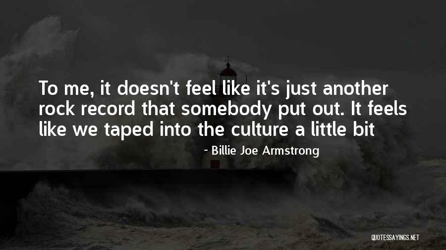 Taped Quotes By Billie Joe Armstrong Taped Quotes By Billie Joe Armstrong