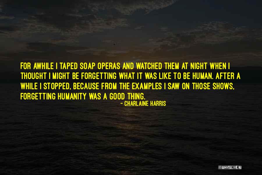 Taped Quotes By Charlaine Harris Taped Quotes By Charlaine Harris