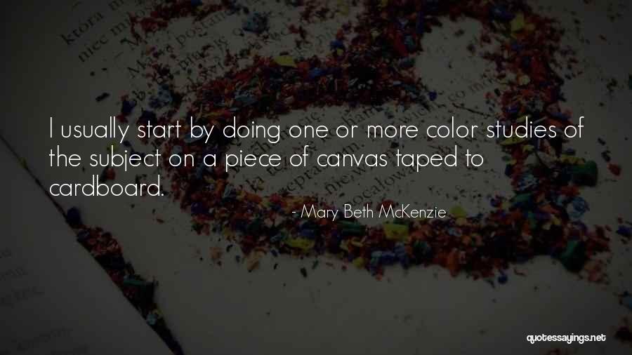 Taped Quotes By Mary Beth McKenzie Taped Quotes By Mary Beth McKenzie