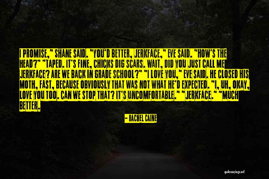 Taped Quotes By Rachel Caine Taped Quotes By Rachel Caine