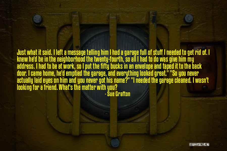 Taped Quotes By Sue Grafton Taped Quotes By Sue Grafton