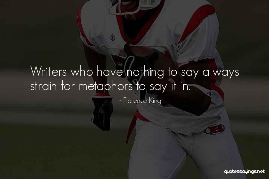Taper Week Quotes By Florence King