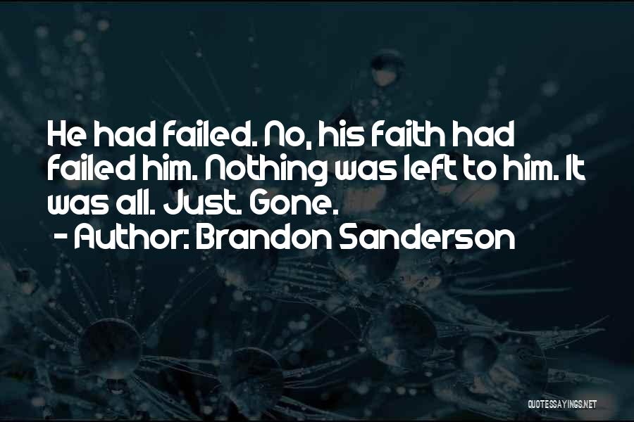 Tapered View Quotes By Brandon Sanderson