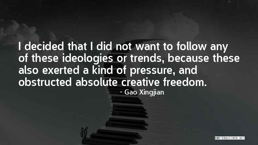 Tapert Southfield Quotes By Gao Xingjian Tapert Southfield Quotes By Gao Xingjian
