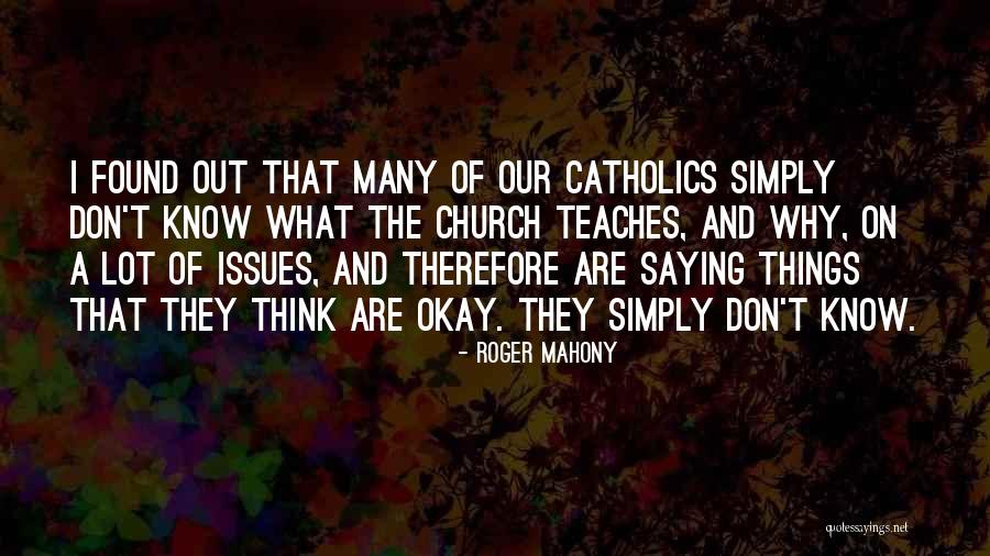 Tapestrys Quotes By Roger Mahony Tapestrys Quotes By Roger Mahony