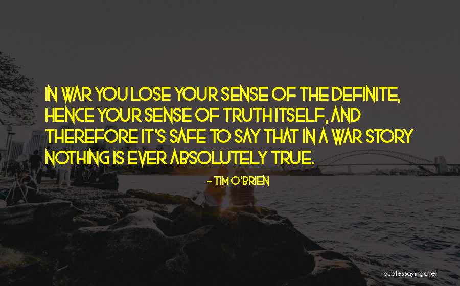 Tapestrys Quotes By Tim O'Brien Tapestrys Quotes By Tim O'Brien