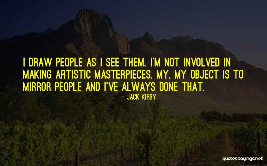 Tapferkeits Quotes By Jack Kirby Tapferkeits Quotes By Jack Kirby
