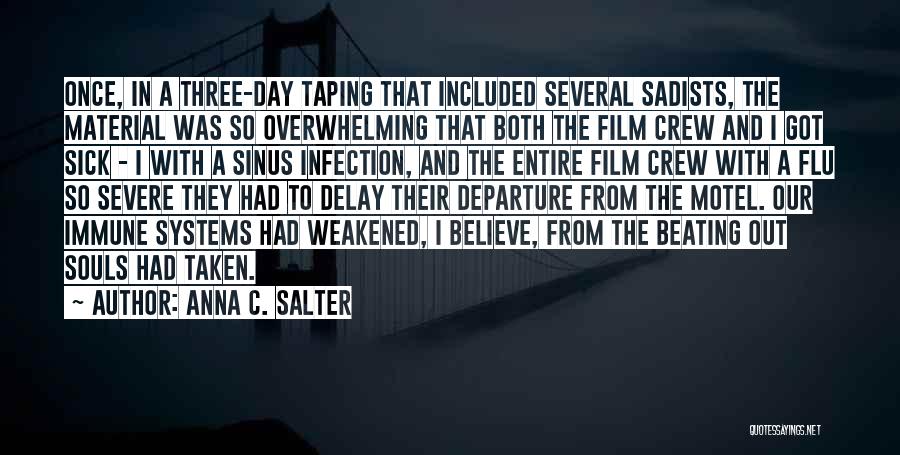 Taping Quotes By Anna C. Salter