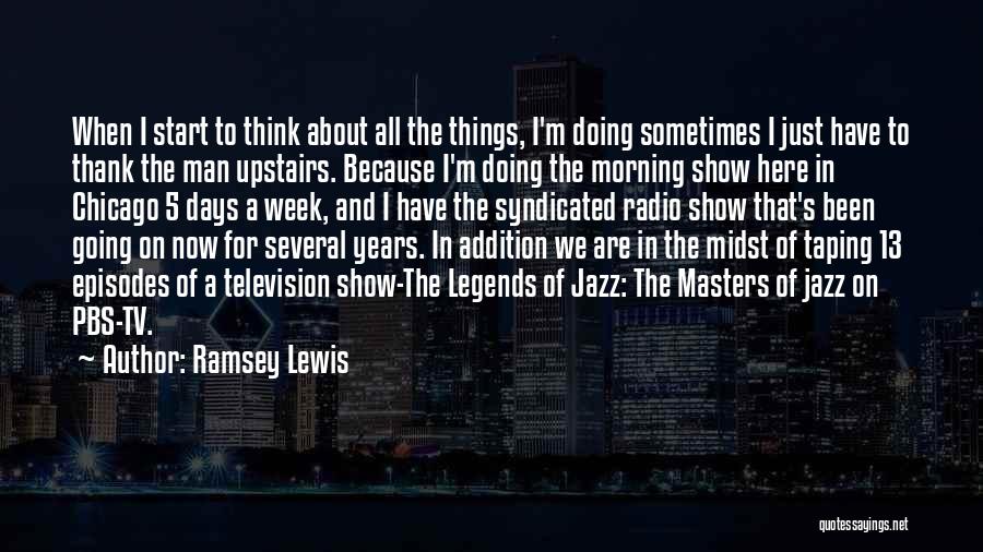 Taping Quotes By Ramsey Lewis