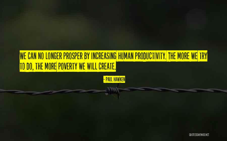 Tapira Quotes By Paul Hawken Tapira Quotes By Paul Hawken