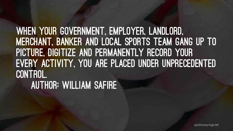 Tapize Quotes By William Safire