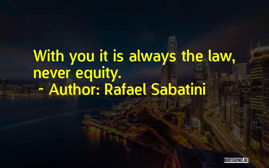 Tapona Significado Quotes By Rafael Sabatini