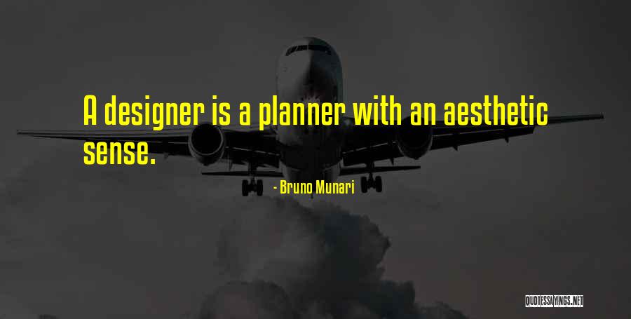 Tapori Quotes By Bruno Munari