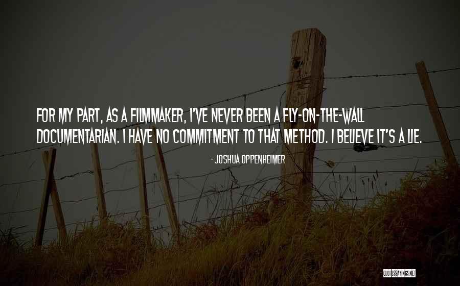 Tapori Quotes By Joshua Oppenheimer