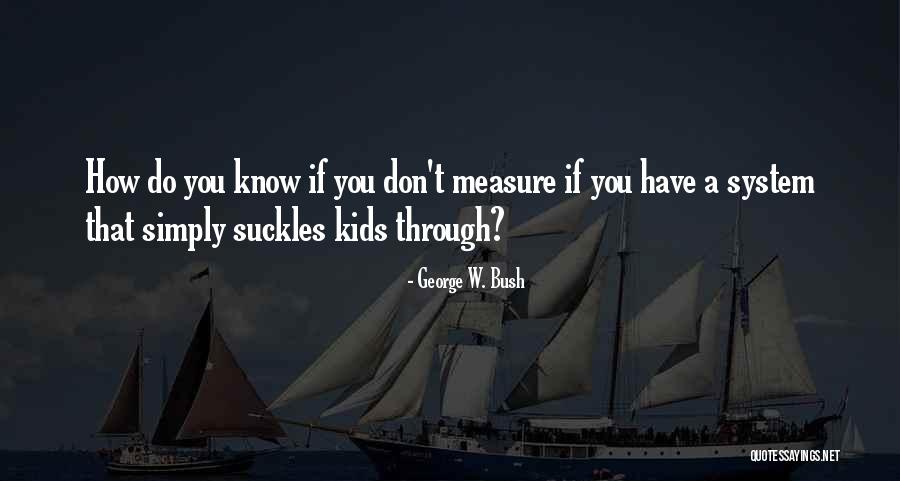 Tapossa Laposra Quotes By George W. Bush Tapossa Laposra Quotes By George W. Bush