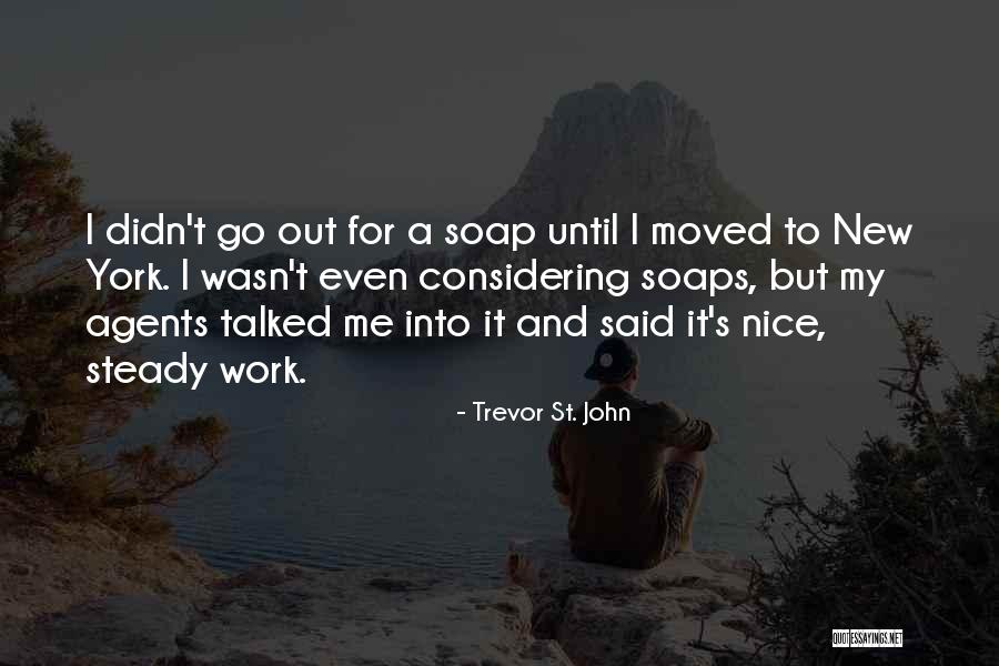 Tapp Tapp Quotes By Trevor St. John Tapp Tapp Quotes By Trevor St. John