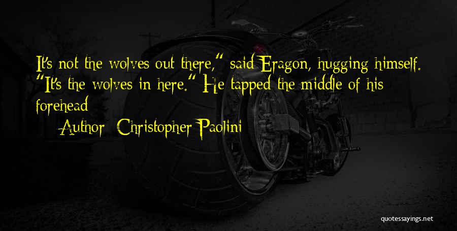 Tapped Out Quotes By Christopher Paolini