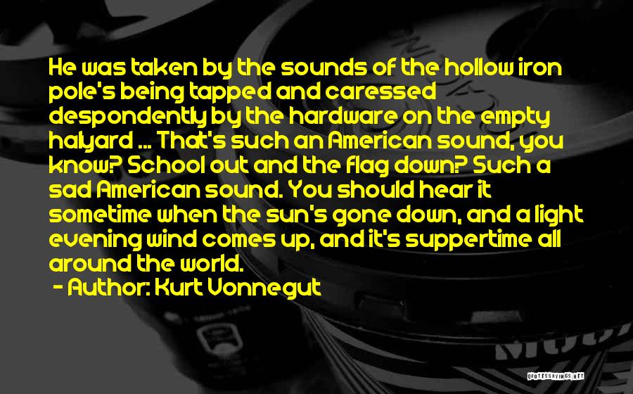 Tapped Out Quotes By Kurt Vonnegut