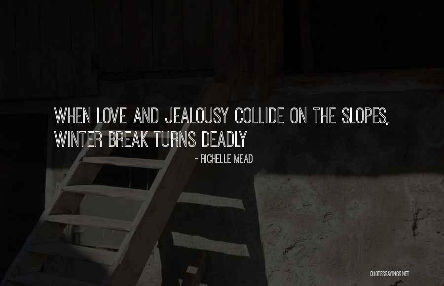 Tappen Quotes By Richelle Mead Tappen Quotes By Richelle Mead