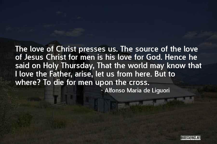 Tapping Maple Quotes By Alfonso Maria De Liguori Tapping Maple Quotes By Alfonso Maria De Liguori