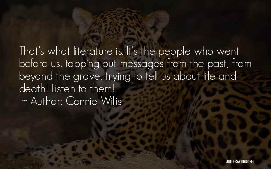 Tapping Out Quotes By Connie Willis