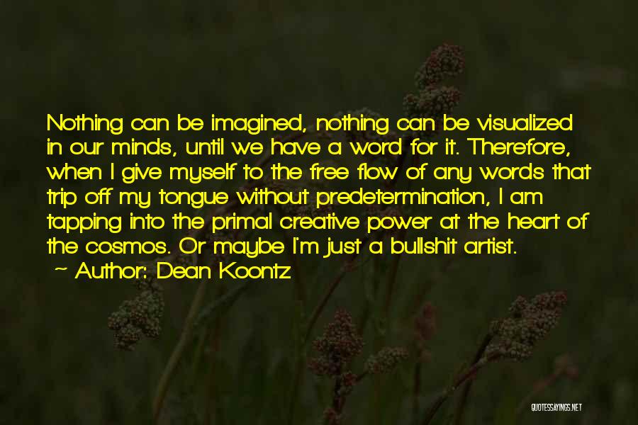 Tapping Quotes By Dean Koontz