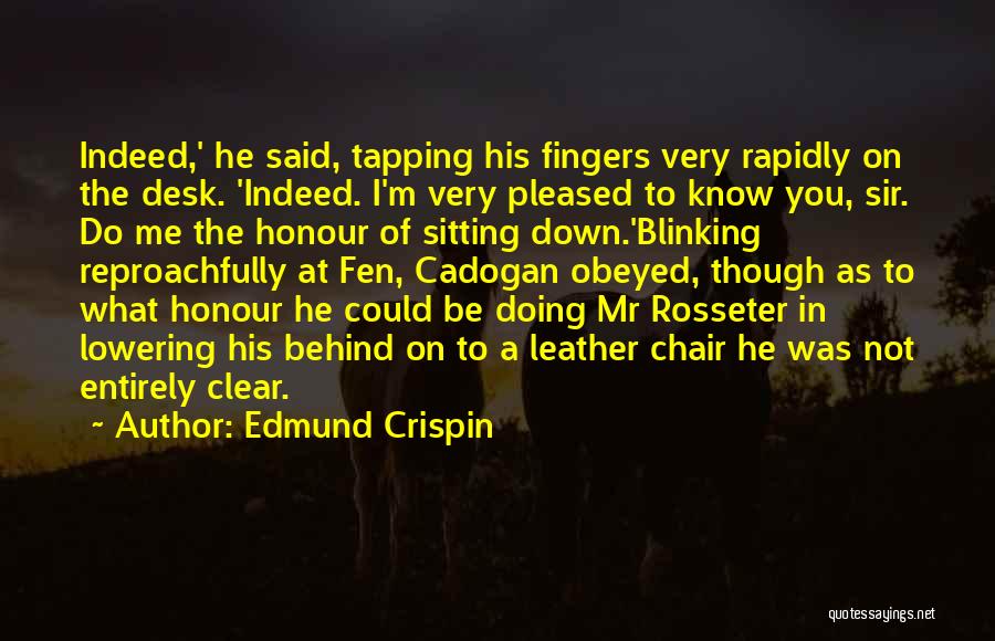 Tapping Quotes By Edmund Crispin