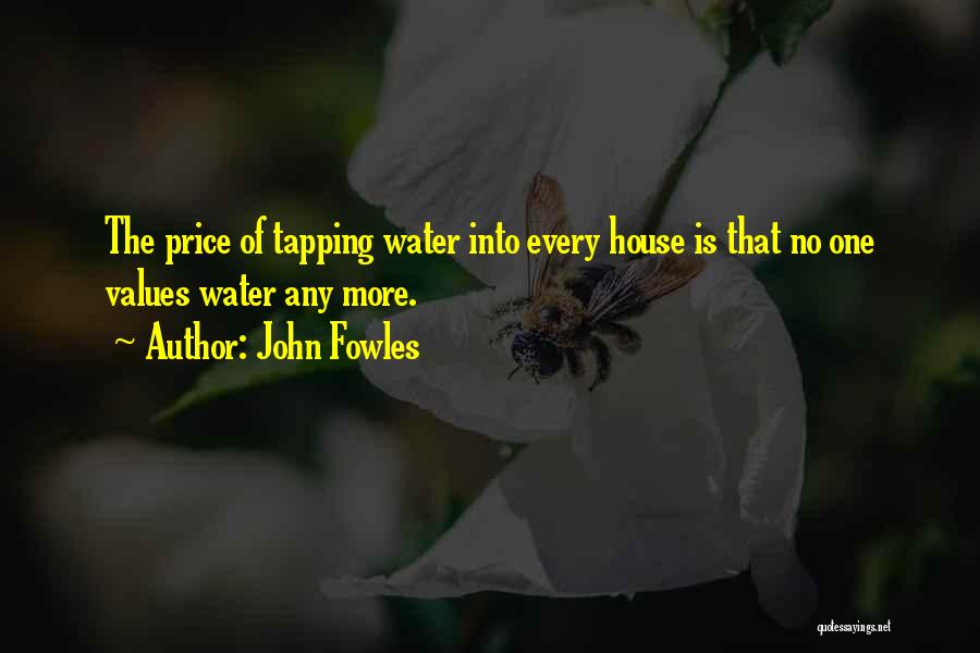 Tapping Quotes By John Fowles