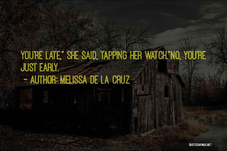 Tapping Quotes By Melissa De La Cruz