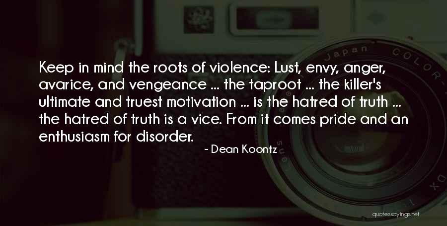 Taproot Quotes By Dean Koontz Taproot Quotes By Dean Koontz