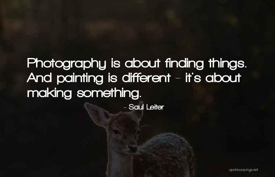 Taptek Quotes By Saul Leiter Taptek Quotes By Saul Leiter