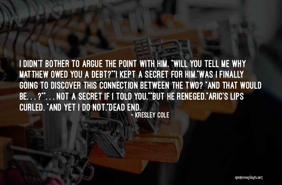Tapusin Tapusin Quotes By Kresley Cole Tapusin Tapusin Quotes By Kresley Cole