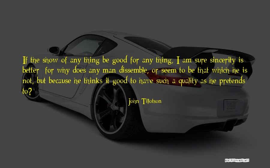 Taqiya Quotes By John Tillotson Taqiya Quotes By John Tillotson