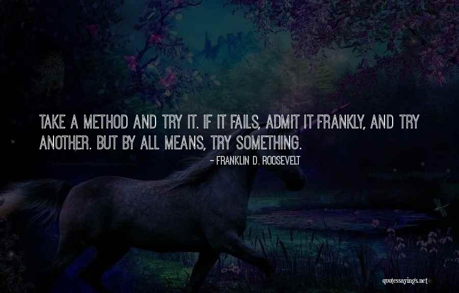 Taqueria Mexicana Quotes By Franklin D. Roosevelt Taqueria Mexicana Quotes By Franklin D. Roosevelt