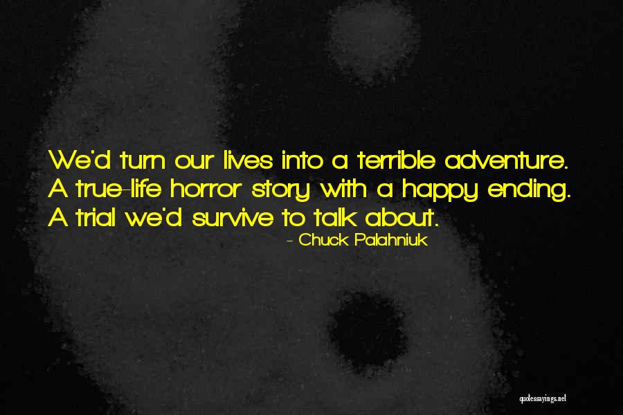 Taques Blue Quotes By Chuck Palahniuk Taques Blue Quotes By Chuck Palahniuk