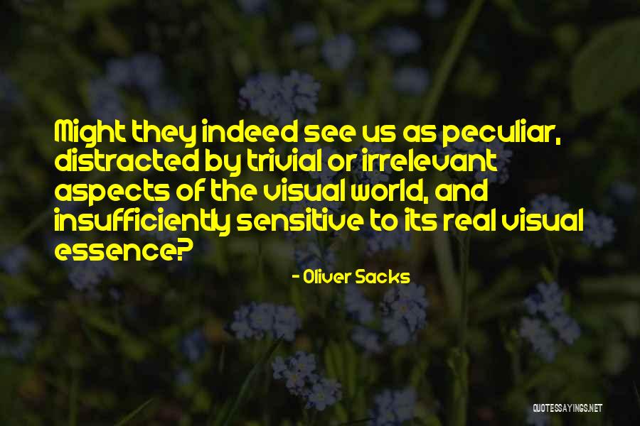Taquitos Frozen Quotes By Oliver Sacks Taquitos Frozen Quotes By Oliver Sacks