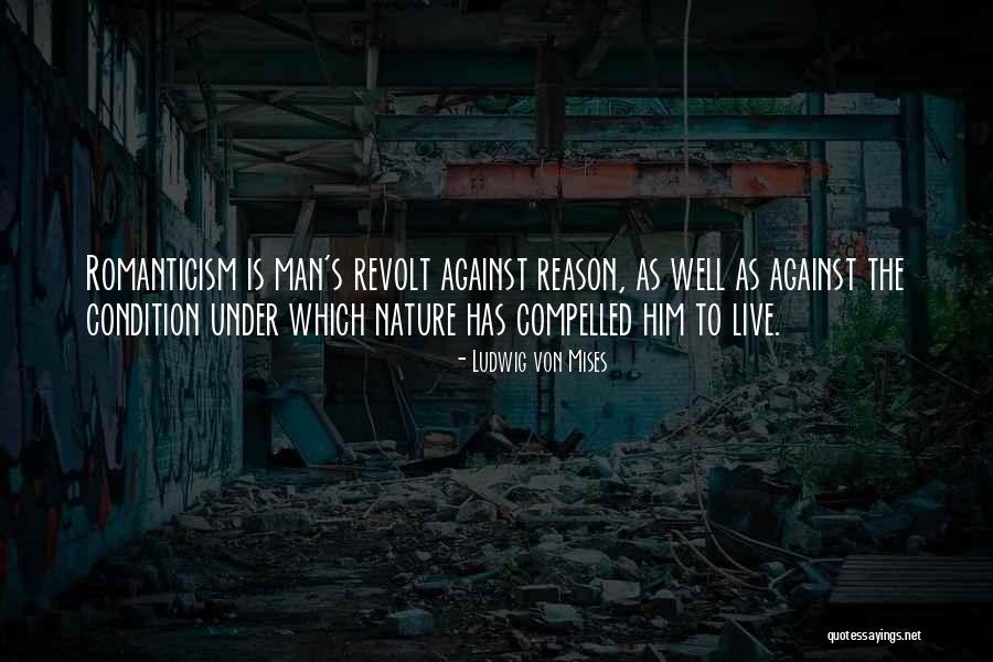 Taqwa Love Quotes By Ludwig Von Mises Taqwa Love Quotes By Ludwig Von Mises