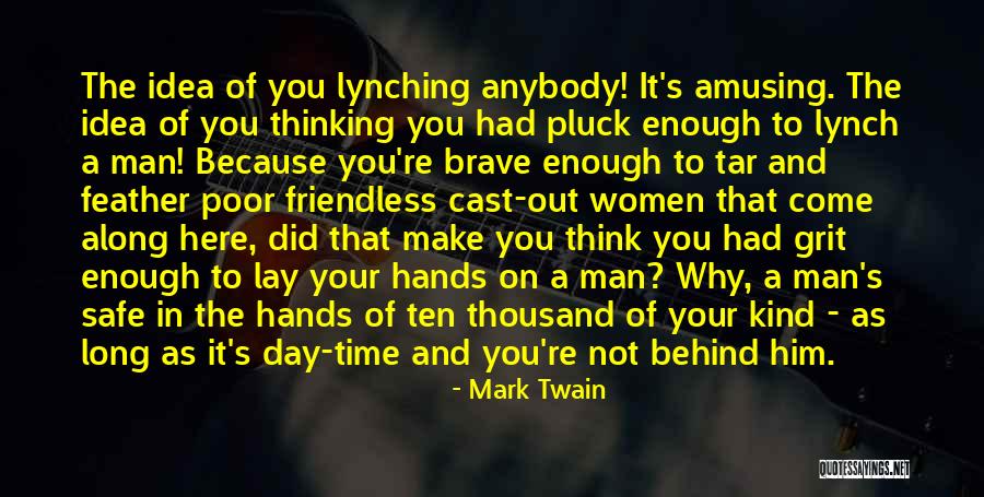 Tar And Feather Quotes By Mark Twain Tar And Feather Quotes By Mark Twain