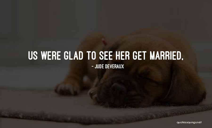 Tar Heel Fan Quotes By Jude Deveraux Tar Heel Fan Quotes By Jude Deveraux