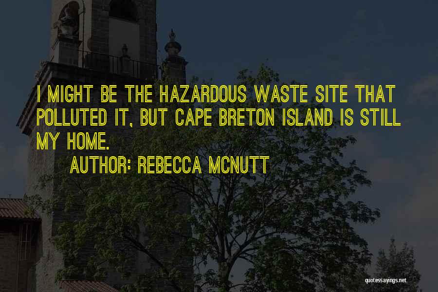 Tar Ponds Quotes By Rebecca McNutt