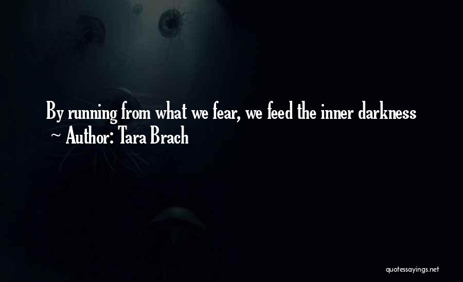 Tara Brach Quotes 105063